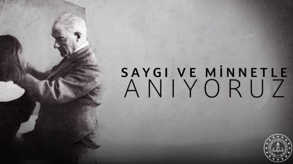 OKULUMUZDA 10 KASIM ATATÜRK´Ü ANMA TÖRENİ YAPILDI